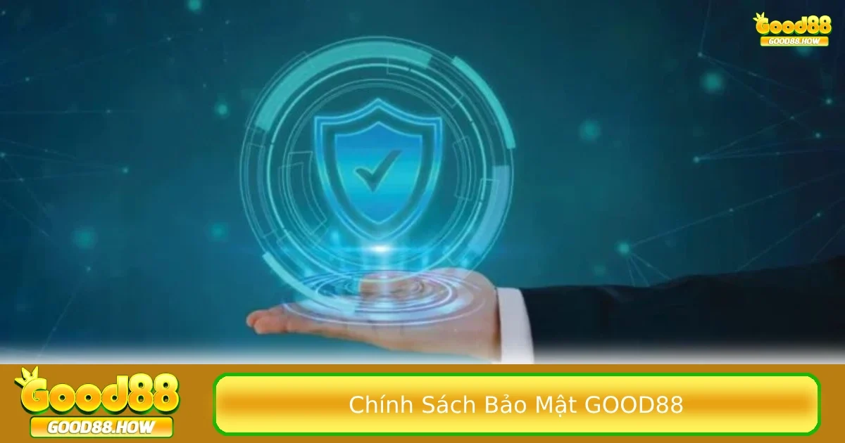 Chính sách bảo mật Good88 3 Mục đích của nhà cái sử dụng thông tin dữ liệu của người chơi