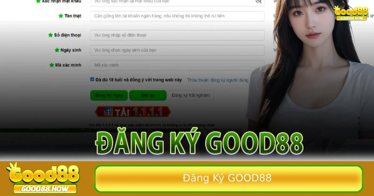 Chi tiết các bước đăng ký Good88 đơn giản dành cho người mới