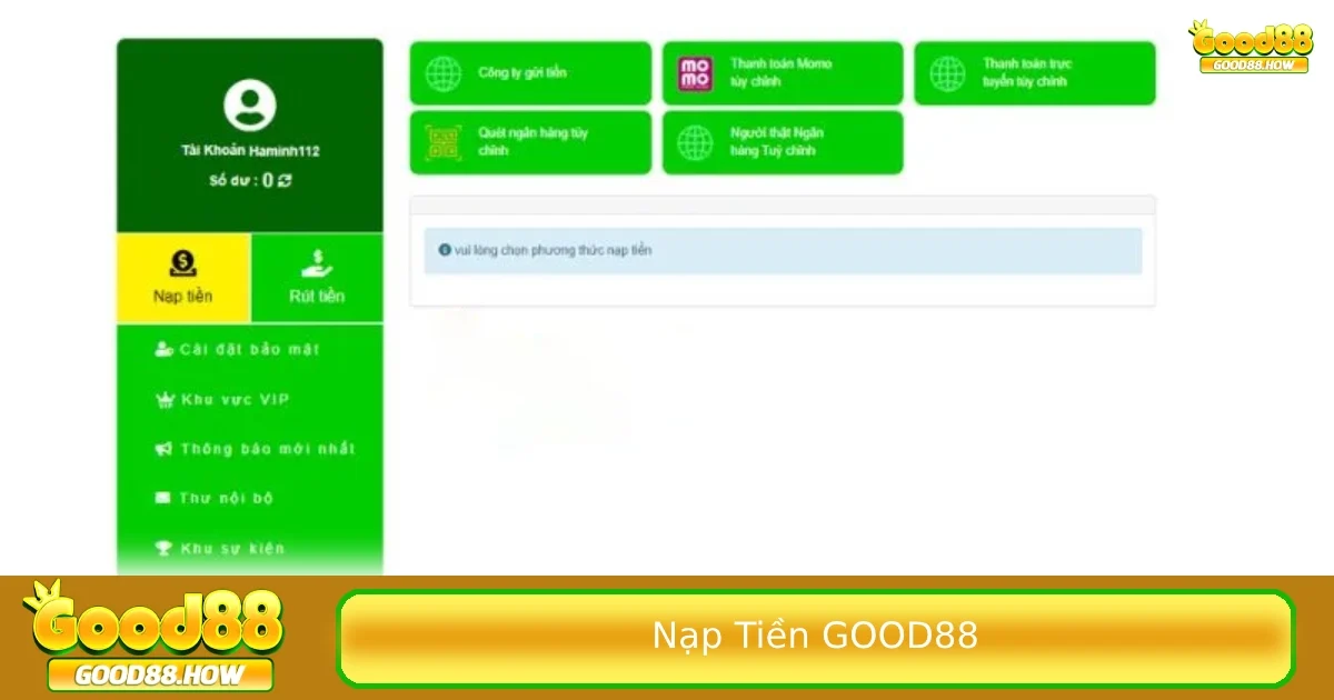Những điều cần lưu ý khi nạp tiền Good88