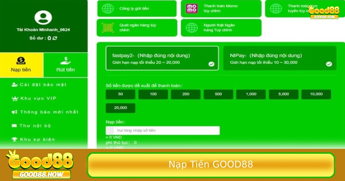 Các phương thức nạp tiền Good88 phổ biến nhẩt