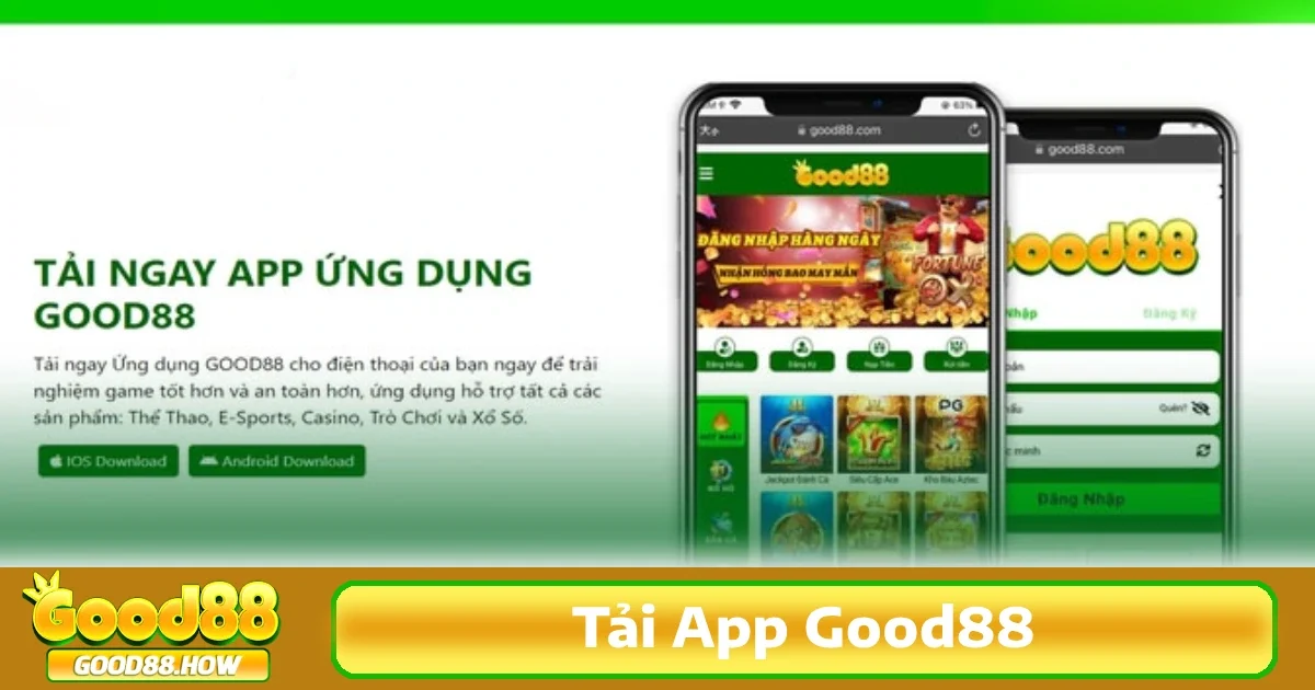 Các hệ điều hành hỗ trợ cài đặt ứng dụng khi tải app Good88